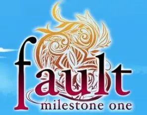 fault milestone one