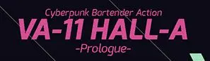 VA-11 HALL-A Prologue